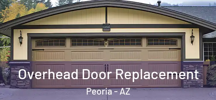  Overhead Door Replacement Peoria - AZ