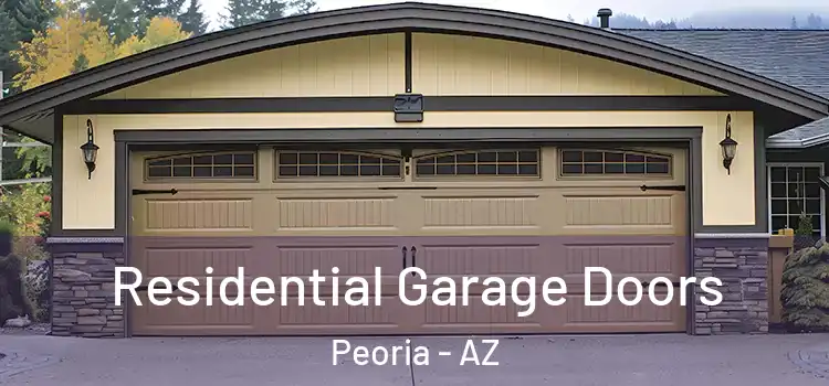  Residential Garage Doors Peoria - AZ
